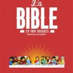 La Bible, NT, en 1001 briques (Lego), Brendan Powell Smith