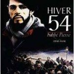 Hiver 54, l’abbé Pierre
