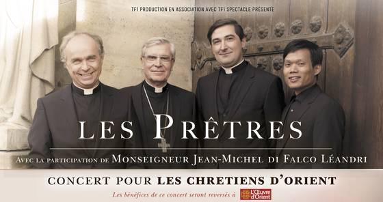 Les Prêtres, concert pour les Chrétiens d'Orient